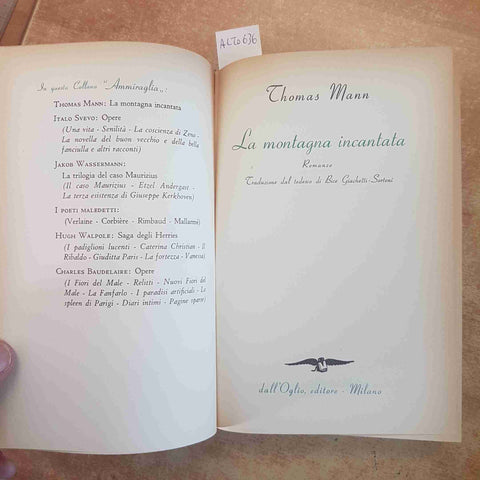 THOMAS MANN - LA MONTAGNA INCANTATA - DALL'OGLIO 1959 ROMANZO CLASSICO Buttafava