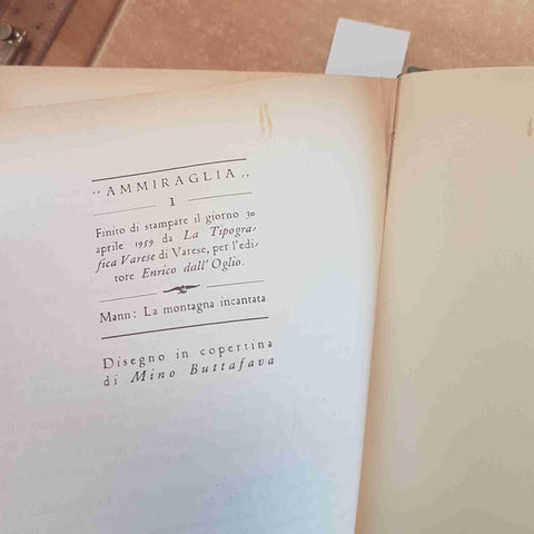 THOMAS MANN - LA MONTAGNA INCANTATA - DALL'OGLIO 1959 ROMANZO CLASSICO Buttafava
