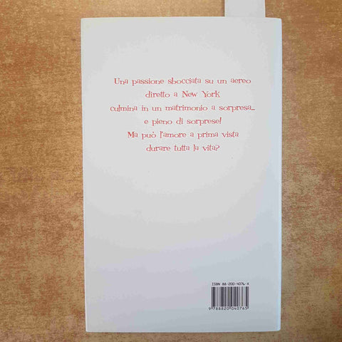 AMORE A PRIMA VISTA - SHEILA O'FLANAGAN 2006 SPERLING & KUPFER ROMANZO ROSA