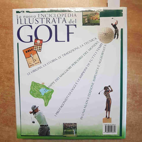 LA NUOVA ENCICLOPEDIA ILLUUSTRATA DEL GOLF - MALCOLM CAMPBELL 2005 MONDADORI