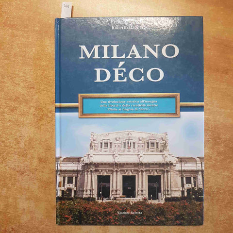 MILANO DECO fratelli branca, richard ginori, wildt OGLIARI, BAGNERA 2008 SELECTA
