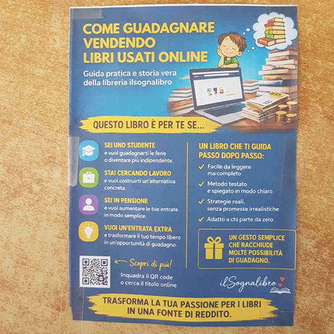 COME GUADAGNARE VENDENDO LIBRI USATI ONLINE GUIDA PRATICA ILSOGNALIBRO - FELISI