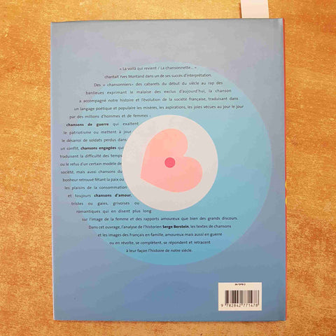 100 ANS D'HISTOIRE DE FRANCE EN CHANSONS SERGE BERSTEIN MUSICA 2000 HACHETTE