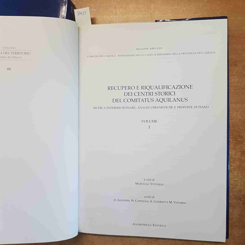 RECUPERO E RIQUALIFICAZIONE DEI CENTRI STORICI DEL COMITATUS AQUILANUS 2 VOLUMI