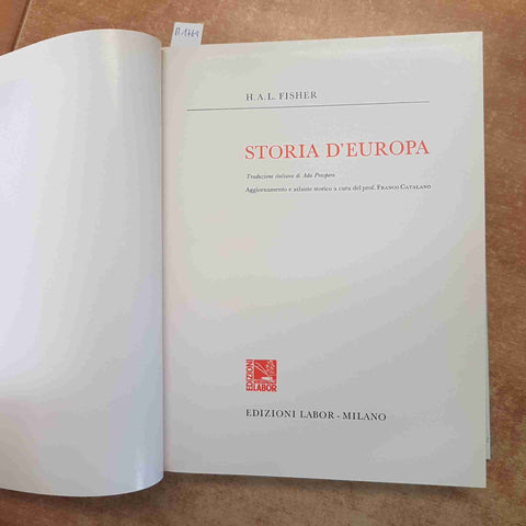 STORIA D'EUROPA 3 crimea risorgimento prussia H.A.L. FISHER EDIZIONI 1966 LABOR