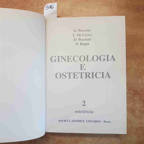 GINECOLOGIA E OSTETRICIA VOL.2 OSTETRICIA 2006 PESCETTO, DE CECCO, PECORARI SEU