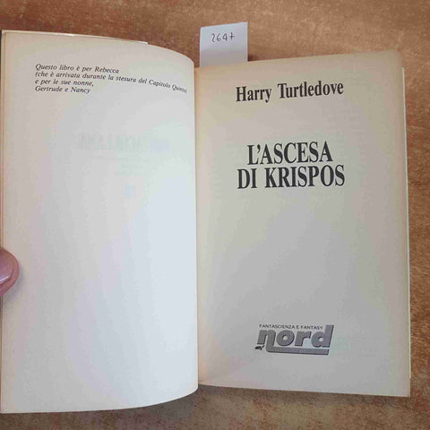 L'ASCESA DI KRISPOS  HARRY TURTLEDOVE  FANTASY NORD 1992