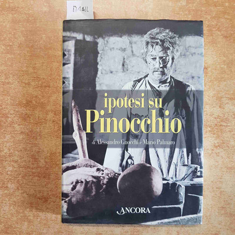 IPOTESI SU PINOCCHIO brani salienti alla luce del Vangelo GNOCCHI PALMARO ANCORA