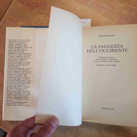 BERTRAND RUSSELL LA SAGGEZZA DELL'OCCIDENTE STORIA DELLA FILOSOFIA OCCIDENTALE