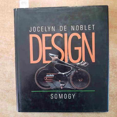 DESIGN LE GESTE ET LE COMPAS JOCELYN DE NOBLET SOMOGY ILLUSTRATO 1988 STILE