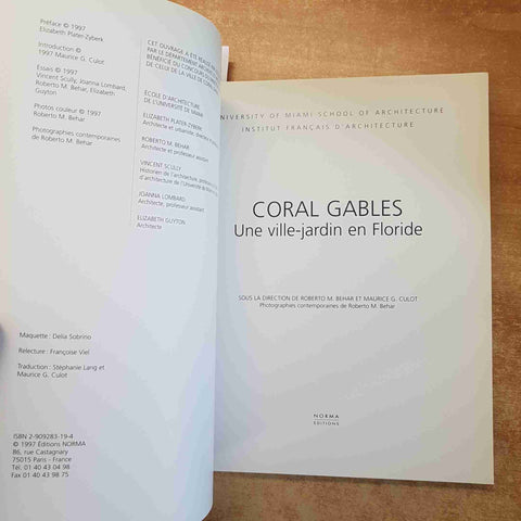 CORAL GABLES UNE VILLE JARDIN EN FLORIDE ARCHITETTURA URBANISTICA 1997 NORMA