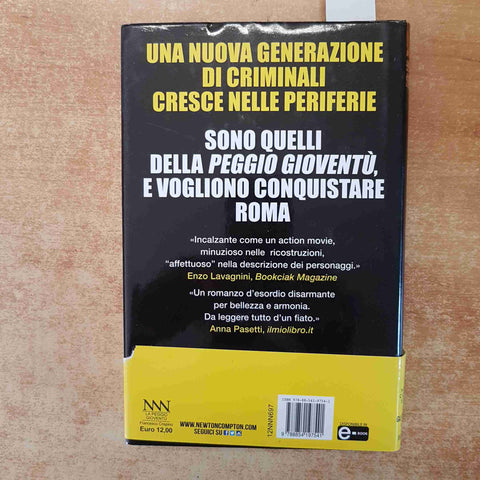 LA PEGGIO GIOVENTU' LA GENESI DELLA BANDA DELLA MAGLIANA - FRANCESCO CRISPINO