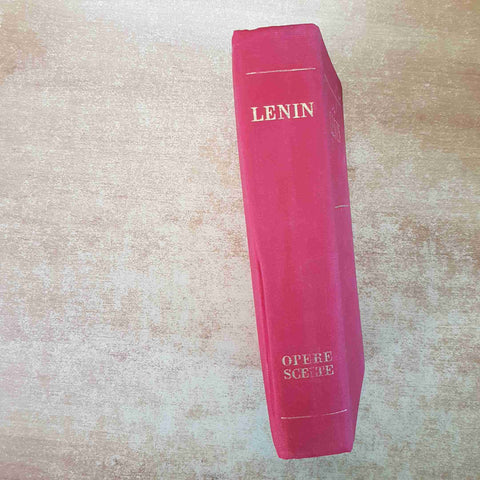 LENIN OPERE SCELTE VOLUME UNICO EDIZIONI PROGRESS - SAGGI POLITICI MARXISMO