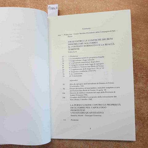 LE CASE E LE COSE PERSECUZIONE EBREI TORINESI 1938 1945 ARCHIVIO EGELI SAN PAOLO