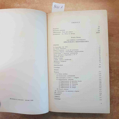 LA CHIESA E LE ORGANIZZAZIONI CATTOLICHE IN EUROPA CARLO FALCONI 1960 COMUNITA'