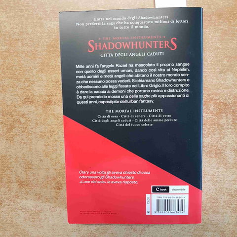 SHADOWHUNTERS CITTA' DEGLI ANGELI CADUTI CASSANDRA CLARE - OSCAR MONDADORI 2016