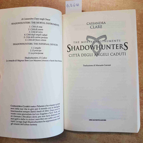 SHADOWHUNTERS CITTA' DEGLI ANGELI CADUTI CASSANDRA CLARE - OSCAR MONDADORI 2016