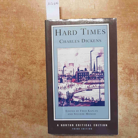 HARD TIMES - CHARLES DICKENS - NORTON CRITICAL EDITION - TESTO IN INGLESE 2001