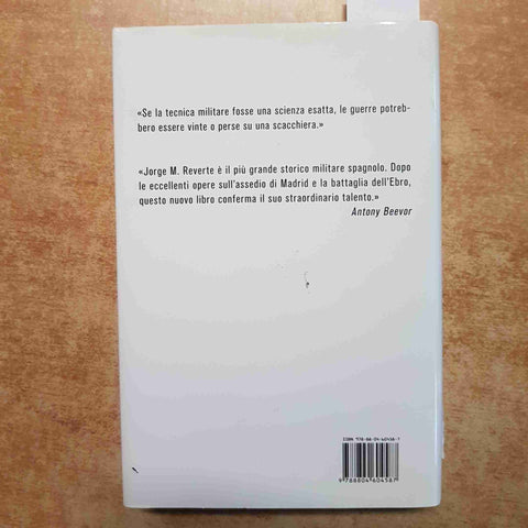 L'ARTE DI UCCIDERE GUERRA CIVILE SPAGNOLA STORIA MILITARE 2010 JORGE REVERTE 1°