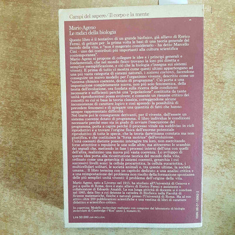 LE RADICI DELLA BIOLOGIA - MARIO AGENO - FELTRINELLI - EVOLUZIONE BIOFISICA 1986