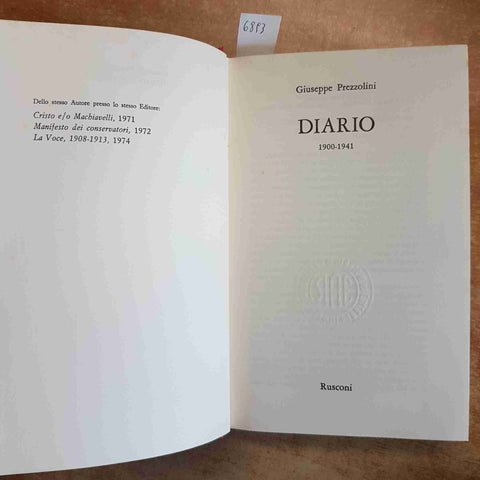 GIUSEPPE PREZZOLINI DIARIO 1900-1941 RUSCONI PRIMA EDIZIONE 1978 LA VOCE EDITORI