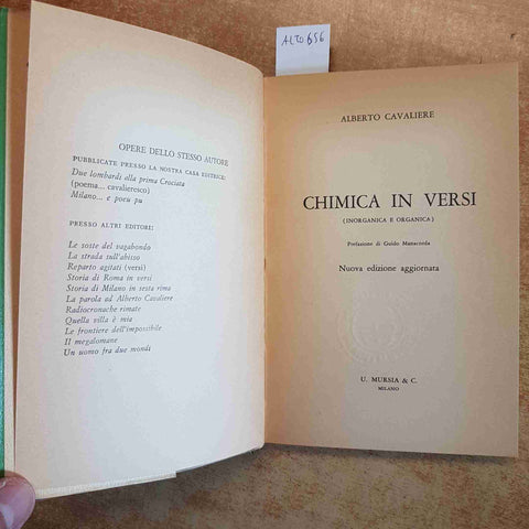 CHIMICA IN VERSI INORGANICA E ORGANICA - ALBERTO CAVALIERE 1965 MURSIA