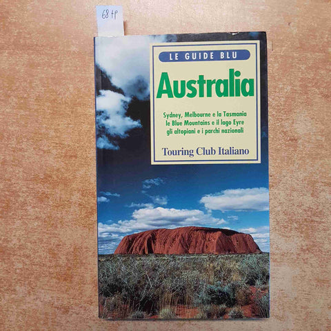 AUSTRALIA GUIDA BLU TOURING CLUB ITALIANO SYDNEY MELBOURNE TASMANIA 1997