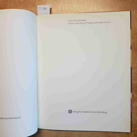 JESSICA STOCKHOLDER VORTEX IN THE PLAY OF THEATER WITH REAL 2001 VERLAG KUNST