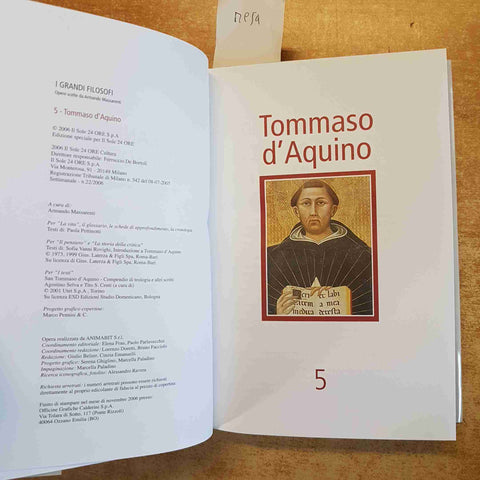TOMMASO D'AQUINO VITA PENSIERO OPERE SCELTE I GRANDI FILOSOFI 2006 IL SOLE 24
