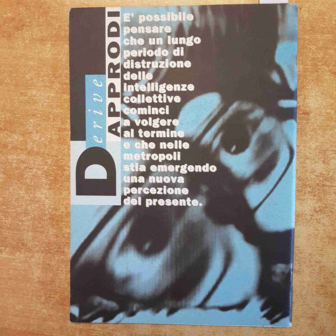 DERIVE E APPRODI 2/93 RIVISTA BALESTRINI, BERARDI, TONI NEGRI, PIPERNO, CAPRONI