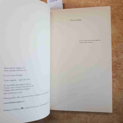 FINO IN FONDO - LOUISE DOUGHTY - BOLLATI BORINGHIERI 2014 THRILLER PSICOLOGICO