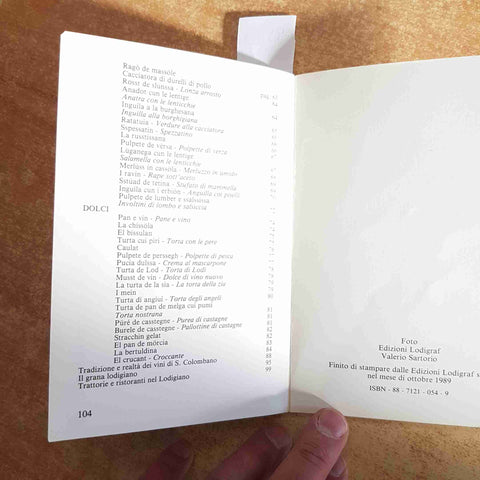 LA CUCINA LODIGIANA - VITTORIO BOTTINI - RICETTE TRADIZIONALI LODI 1990 LODIGRAF