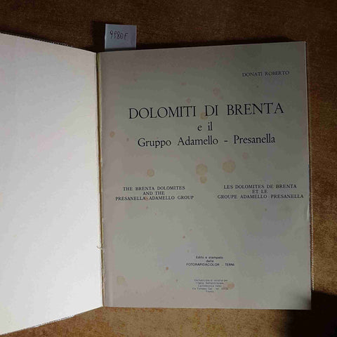 DOLOMITI DI BRENTA ADAMELLO PRESANELLA 1972 FOTORAPIDACOLOR 109 TAVOLE - DONATI