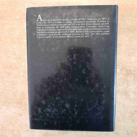 LA DEMOCRAZIA IN AMERICA - ALEXIS DE TOCQUEVILLE - RIZZOLI 1982 POLITICA USA