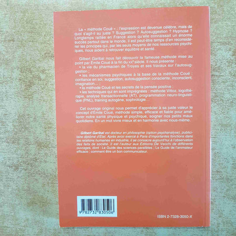 LA METHODE COUE - AUTOSUGGESTIONE PENSIERO POSITIVO IPNOSI 1999 GILBERT GARIBAL