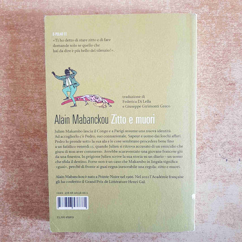 ZITTO E MUORI - ALAIN MABANCKOU 2013 LETTERATURA AFRICANA CONTEMPORANEA 66THA2ND