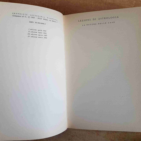 LEZIONI DI ASTROLOGIA LA NATURA DELLE CASE VOLUME 1 LONGANESI 1990 LISA MORPURGO