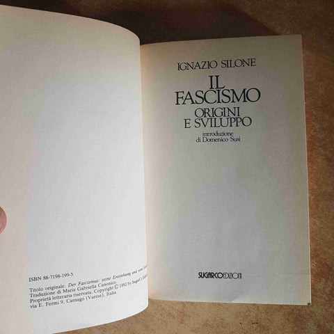 IL FASCISMO ORIGINI E SVILUPPO IGNAZIO SILONE - SUGARCO ANALISI STORICA POLITICA