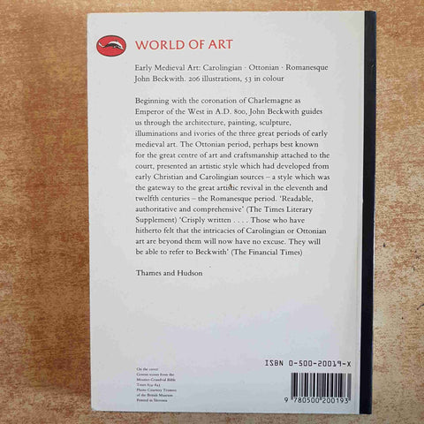 EARLY MEDIEVAL ART - CAROLINGIAN OTTONIAN ROMANESQUE 1994 BECKWITH THAMES HUDSON