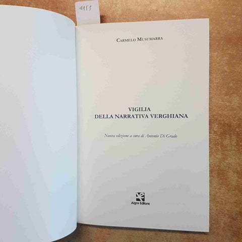VIGILIA DELLA NARRATIVA VERGHIANA - CARMELO MUSUMARRA 2023 VERGA - ALGRA EDITORE