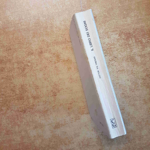 IL LIBRO DEI SOGNI - DOTTOR TIRESIAS - REPRINT HOEPLI 1983 CISALPINO GOLIARDICA