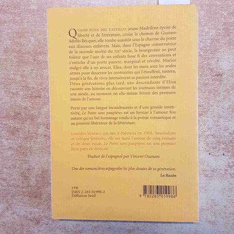 LOURDES VENTURA - LE POETE SANS PAUPIERES 2005 BUCHET CHASTEL - ROMANZO FRANCESE
