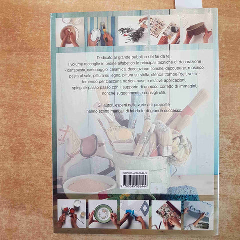 MILLE IDEE PER CREARE - FABBRI EDITORI 1997 MANUALE FAI DA TE DECORAZIONE 1°EDIZ
