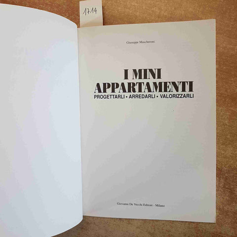 I MINI APPARTAMENTI PROGETTARLI ARREDARLI VALORIZZARLI 1996 MASCHERONI DE VECCHI