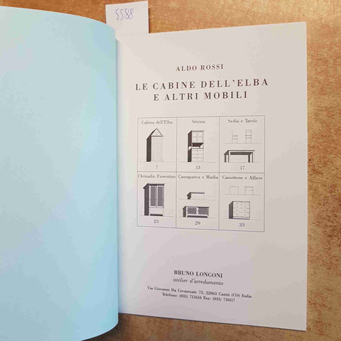 ALDO ROSSI - LE CABINE DELL'ELBA E ALTRI MOBILI - BRUNO LONGONI 1993 CANTU'