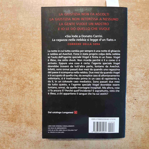 LA RAGAZZA NELLA NEBBIA - DONATO CARRISI TEA 2021 ROMANZO THRILLER BESTSELLER