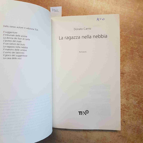 LA RAGAZZA NELLA NEBBIA - DONATO CARRISI TEA 2021 ROMANZO THRILLER BESTSELLER