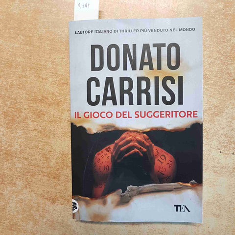 IL GIOCO DEL SUGGERITORE - DONATO CARRISI TEA 2023 THRILLER PSICOLOGICO MISTERO