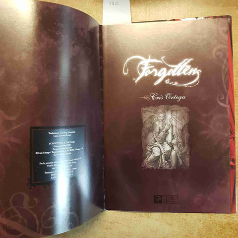 FORGOTTEN - CRIS ORTEGA - RIZZOLI LIZARD 2008 CARTONATO ILLUSTRATO fantasy
