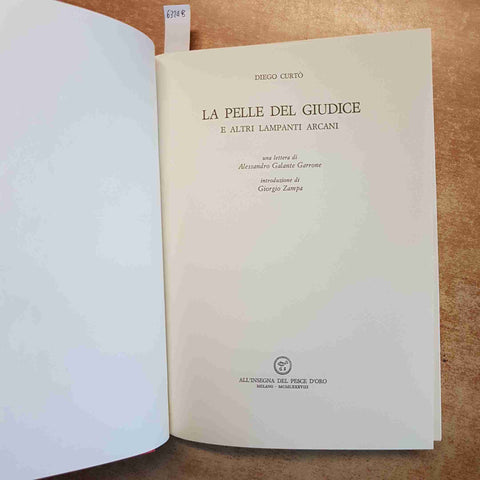 LA PELLE DEL GIUDICE E ALTRI... DIEGO CURTO' ALL'INSEGNA DEL PESCE D'ORO 1988